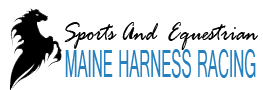 Maine Harness Racing